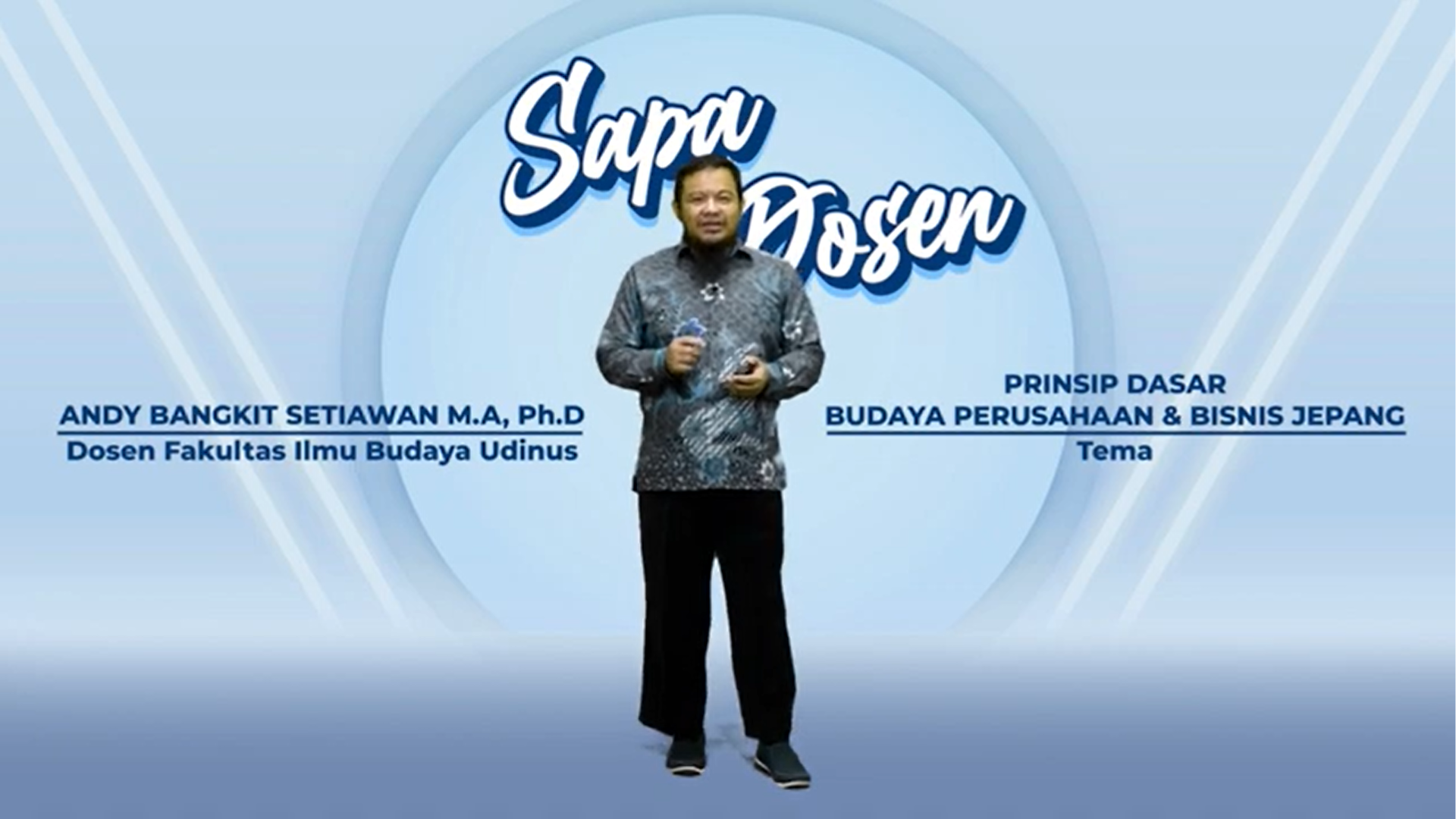 SAPA DOSEN - Prinsip Dasar Budaya Perusahaan dan Bisnis Jepang #2