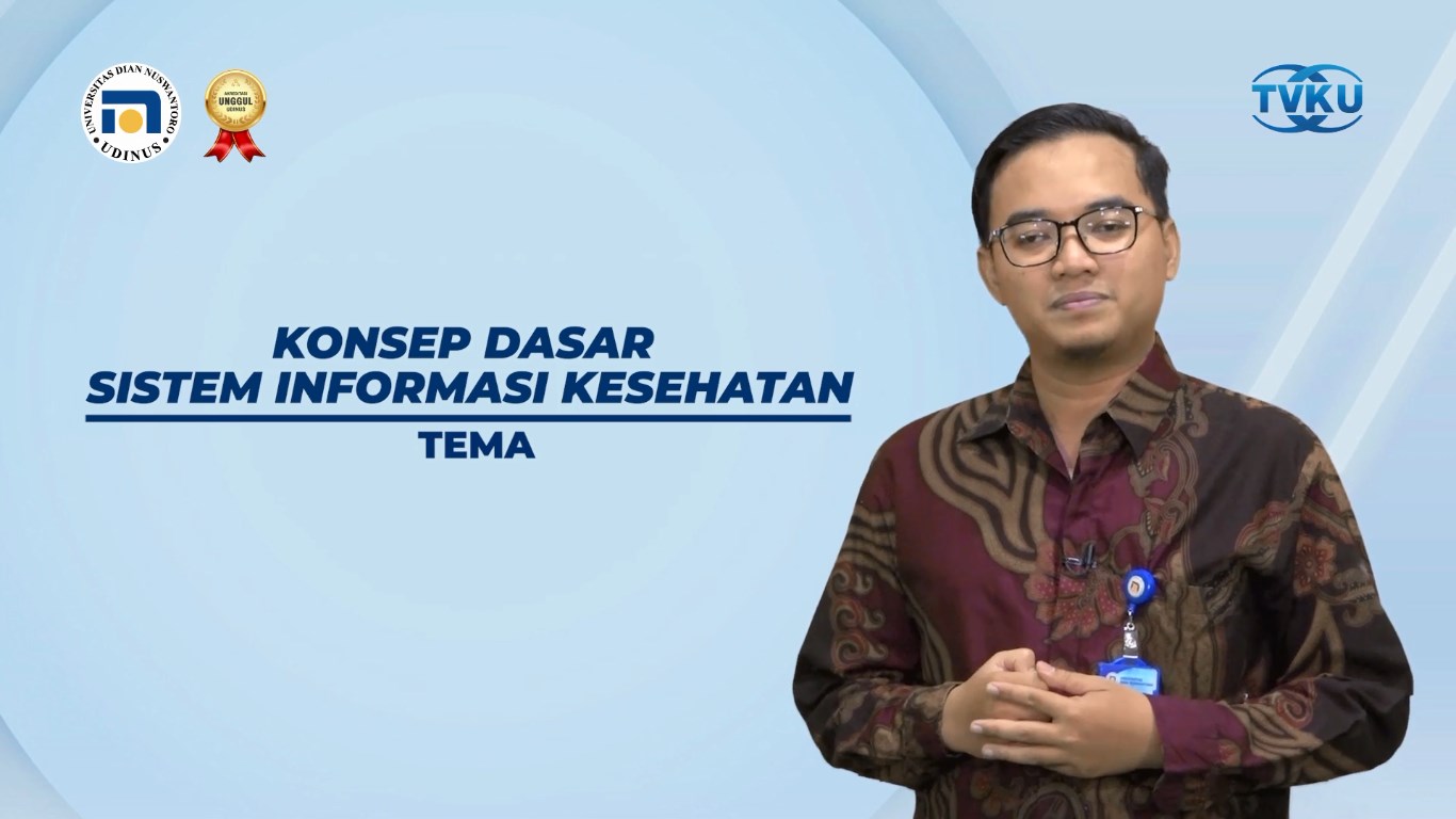 SAPA DOSEN - Konsep Dasar Sistem Informasi Kesehatan (FKES UDINUS) #1